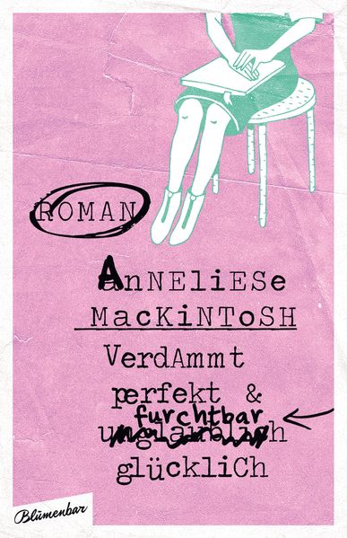 Cover von Verdammt perfekt und furchtbar glücklich