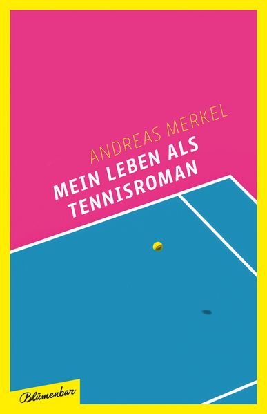 Cover von Mein Leben als Tennisroman