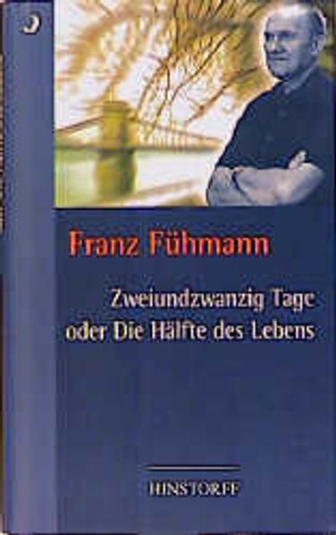 Cover von Zweiundzwanzig Tage oder Die Hälfte des Lebens