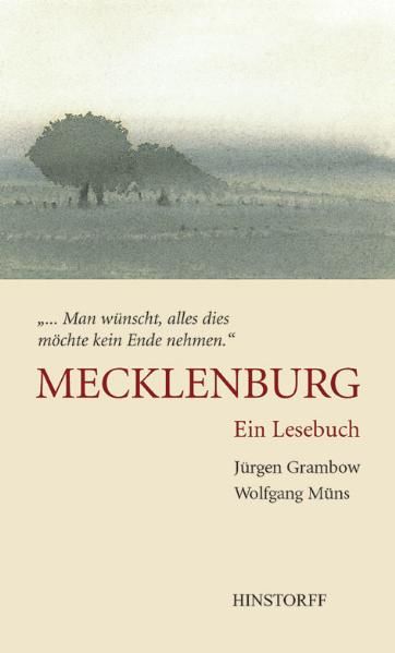 Cover von … Man wünscht, alles dies möchte kein Ende nehmen. Mecklenburg