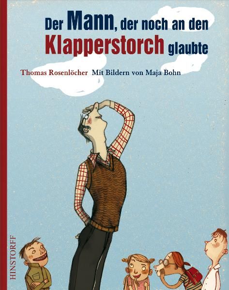 Cover von Der Mann, der noch an den Klapperstorch glaubte