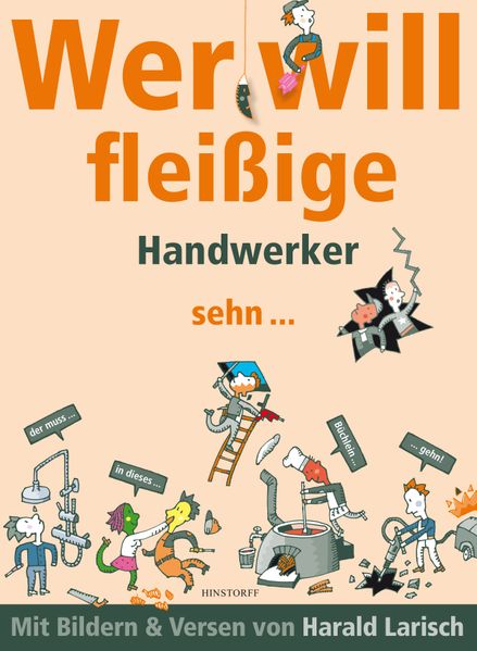 Cover von Wer will fleißige Handwerker sehn … der muss in dieses Büchlein gehn.