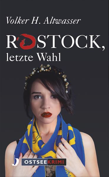 Cover von Rostock, letzte Wahl