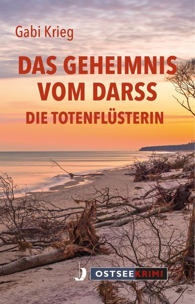 Cover von Das Geheimnis vom Darss – die Totenflüsterin