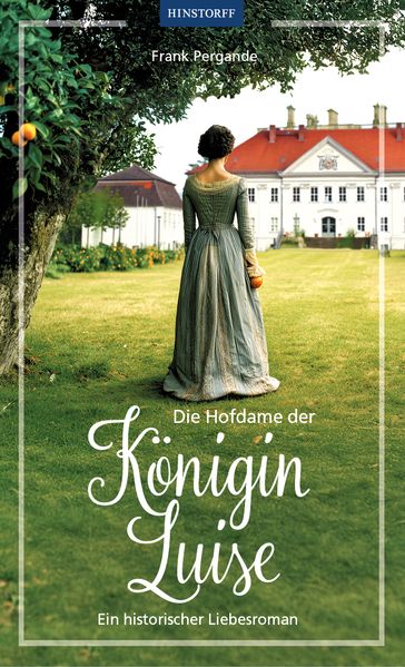 Cover von Die Hofdame der Königin Luise