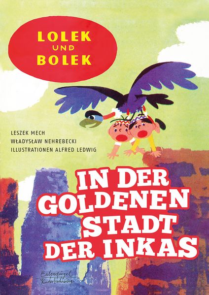 Cover von Lolek und Bolek – In der goldenen Stadt der Inkas