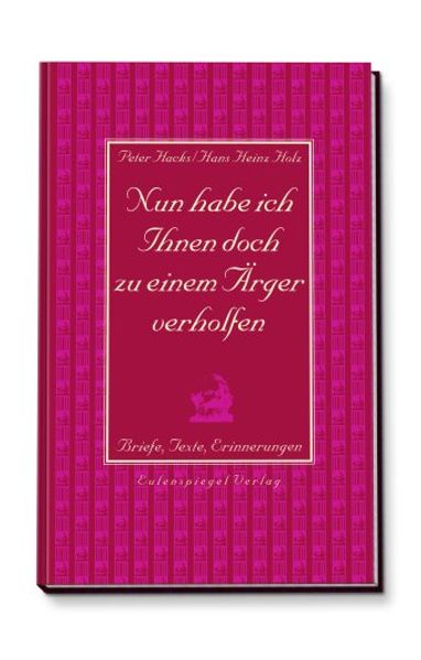 Cover von Nun habe ich Ihnen doch zu einem Ärger verholfen
