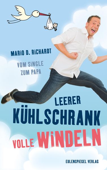 Cover von Leerer Kühlschrank, volle Windeln