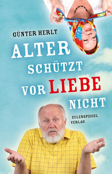 Cover von Alter schützt vor Liebe nicht