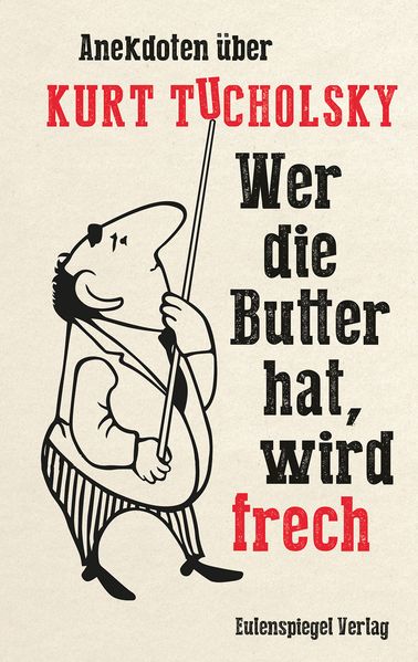 Cover von Wer die Butter hat, wird frech