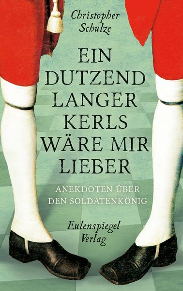 Cover von Ein Dutzend Langer Kerls wäre mir lieber