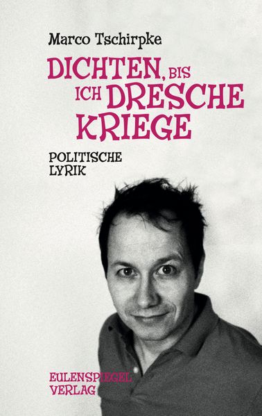 Cover von Dichten, bis ich Dresche kriege