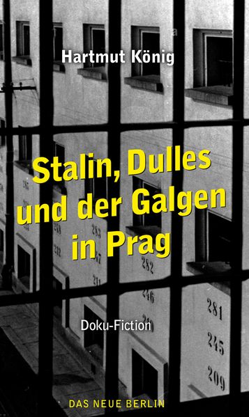Cover von Stalin, Dulles und der Galgen in Prag