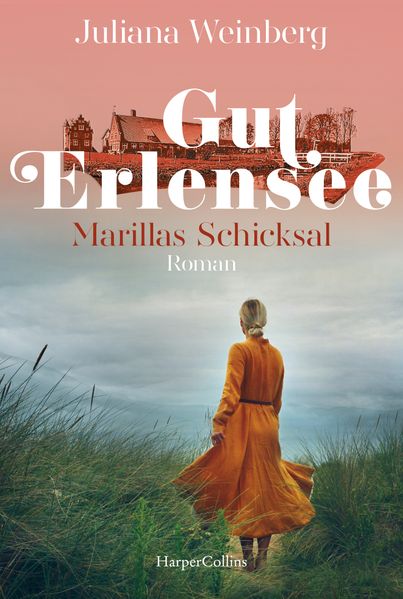 Cover von Gut Erlensee – Marillas Schicksal