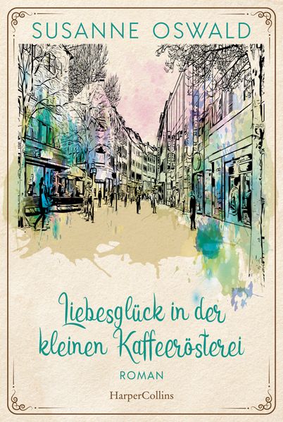 Cover von Liebesglück in der kleinen Kaffeerösterei