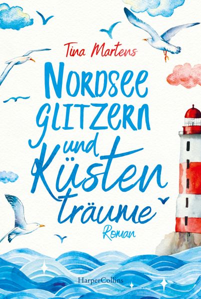 Cover von Nordseeglitzern und Küstenträume