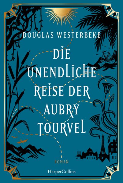 Cover von Die unendliche Reise der Aubry Tourvel