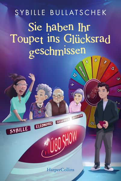 Cover von Sie haben Ihr Toupet ins Glücksrad geschmissen