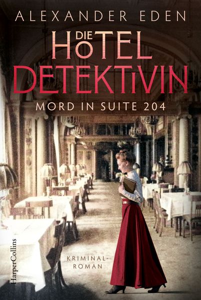 Cover von Die Hoteldetektivin – Mord in Suite 204