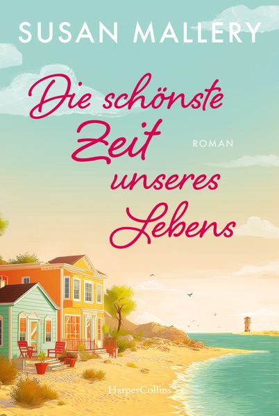 Cover von Die schönste Zeit unseres Lebens