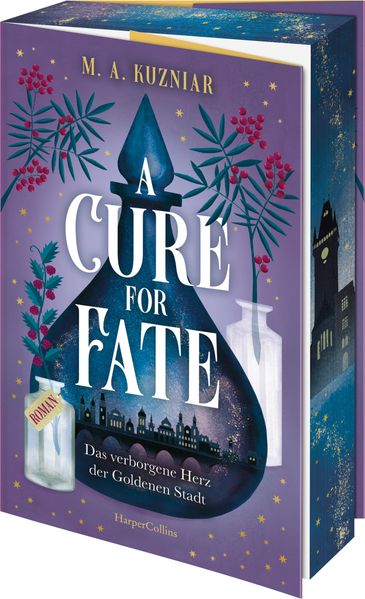 Cover von A Cure for Fate: Das verborgene Herz der Goldenen Stadt