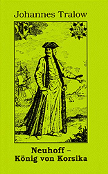 Cover von Neuhoff – König von Korsika
