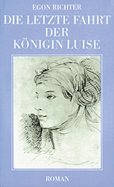 Cover von Die letzte Fahrt der Königin Luise