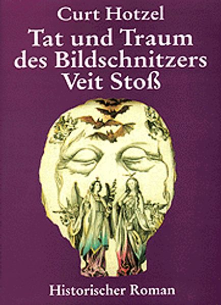Cover von Tat und Traum des Bildschnitzers Veit Stoß