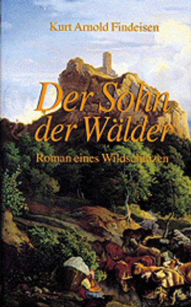 Cover von Der Sohn der Wälder