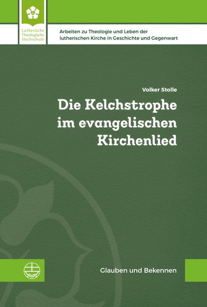 Cover von Die Kelchstrophe im evangelischen Kirchenlied
