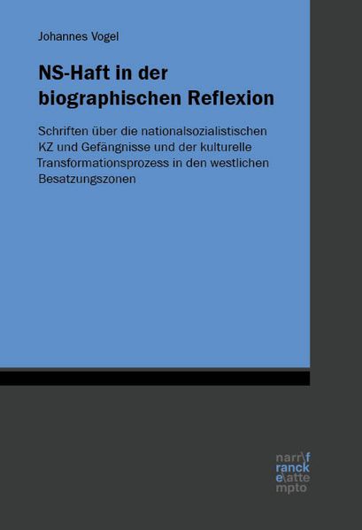 Cover von NS-Haft in der biographischen Reflexion