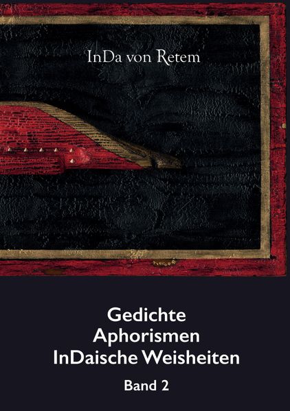Cover von Gedichte, Aphorismen, InDaische Weisheiten Band 2