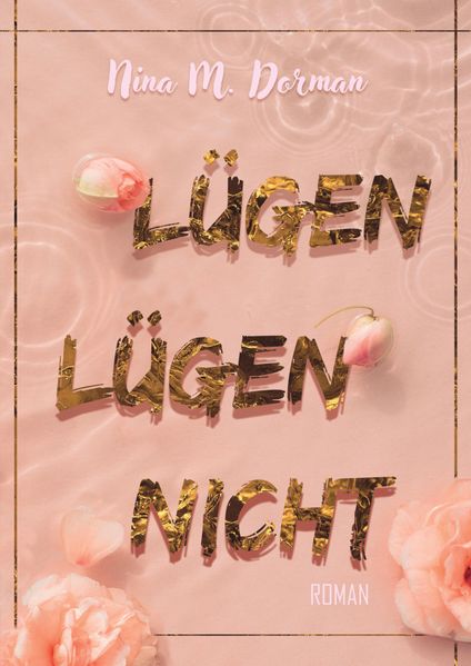 Cover von Lügen lügen nicht