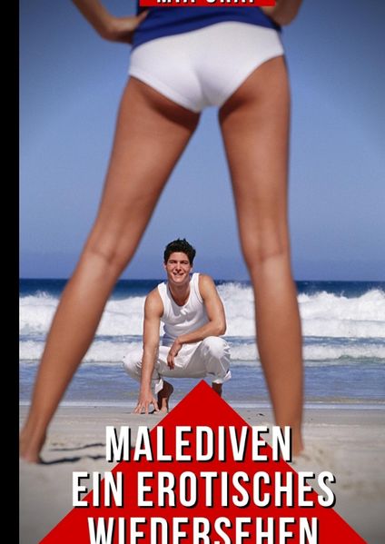 Cover von Malediven – Ein erotisches Wiedersehen