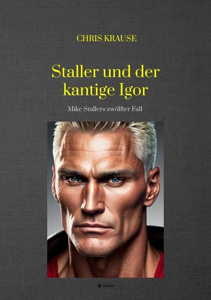 Cover von Staller und der kantige Igor