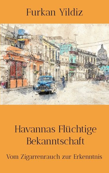 Cover von Havannas Flüchtige Bekanntschaft