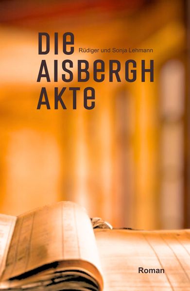 Cover von Die Aisbergh-Akte
