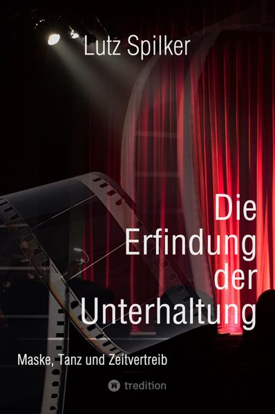 Cover von Die Erfindung der Unterhaltung