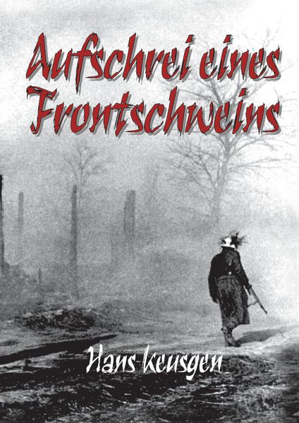 Cover von Aufschrei eines Frontschweins