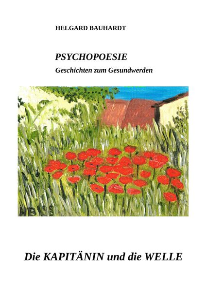 Cover von PSYCHOPOESIE Die Kapitänin und die Welle