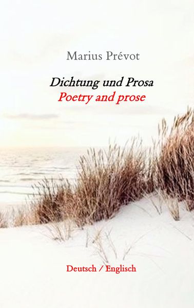 Cover von Dichtung und Prosa/Poetry and prose