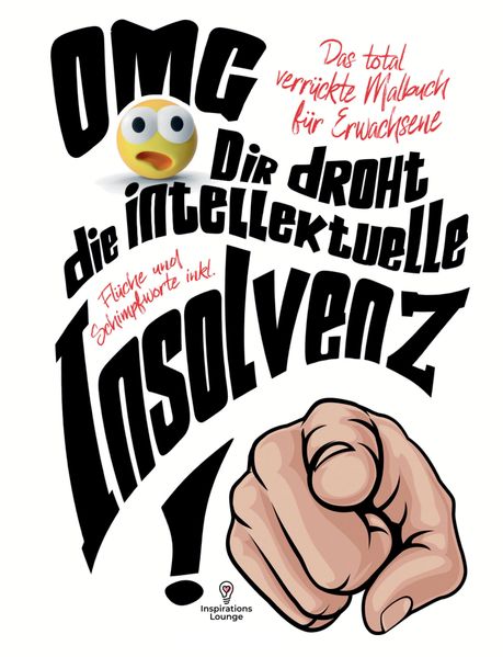 Cover von Malbuch für Erwachsene „OMG Dir droht die intellektuelle Insolvenz“!