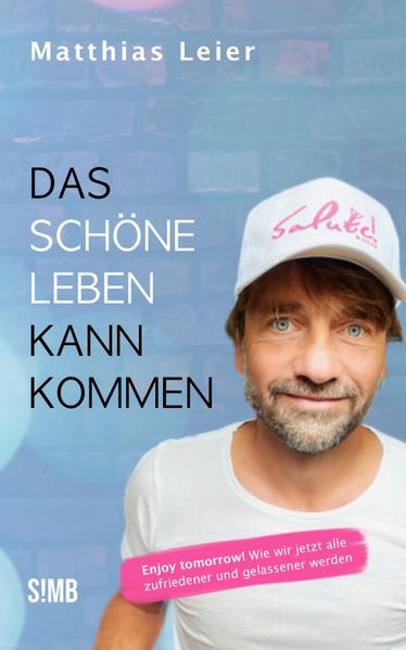 Cover von Das schöne Leben kann kommen