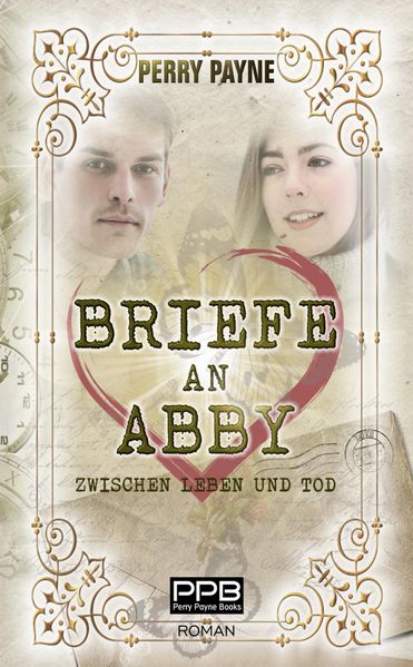 Cover von Briefe an Abby – Zwischen Leben und Tod