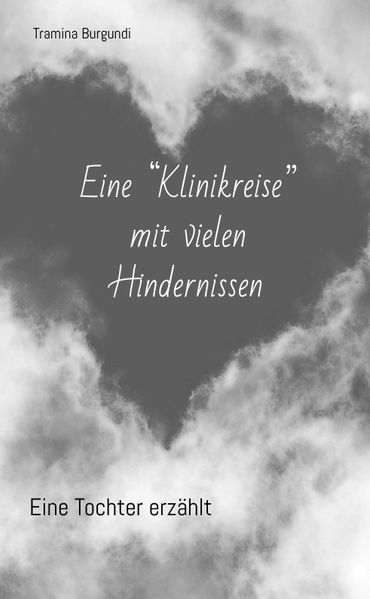 Cover von Eine „Klinikreise“ mit vielen Hindernissen