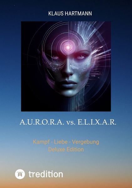Cover von A.U.R.O.R.A. vs. E.L.I.X.A.R