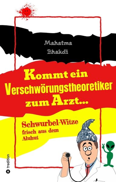 Cover von Kommt ein Verschwörungstheoretiker zum Arzt