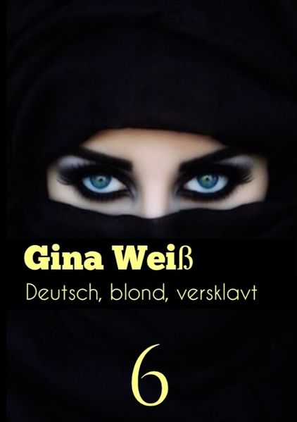 Cover von Deutsch, blond, versklavt 6