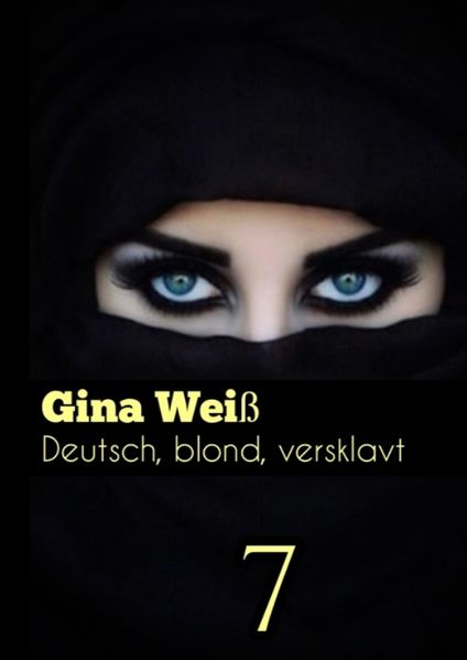Cover von Deutsch, blond, versklavt 7