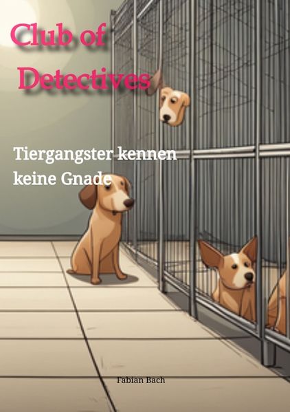 Cover von Tiergangster kennen keine Gnade